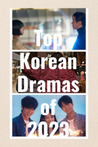 Top Korean Dramas of 2023